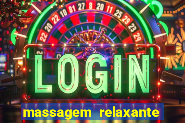 massagem relaxante em betim